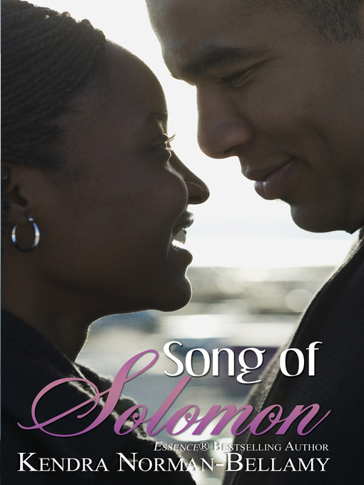 Title details for Song of Solomon by Kendra Norman-Bellamy - Available